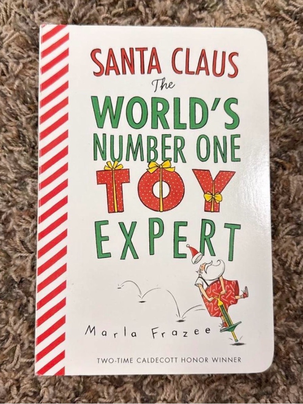 Santa Claus The World's Number One Toy Expert - White & Red Kids Book
